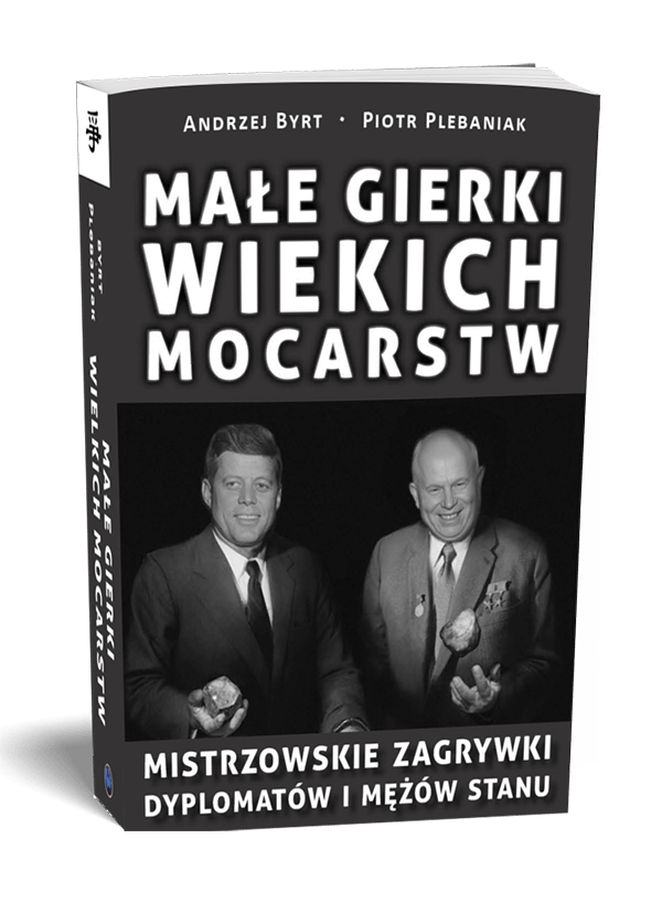 year:2026/20 Fascynujące opowieści ze świata rozgrywek dyplomatycznych. Dziesiątki anegdot, które pokazują sposoby osiągania celów w grach między mocarstwami i mężami stanu. Potężna dawka wglądu w geopolityczny galimatias.
