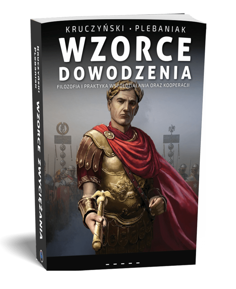 year:2027/99 Studium cech wzorowego dowódcy i przywódcy oparte na przykładach militarnych i współczesnej wiedzy psychologicznej.